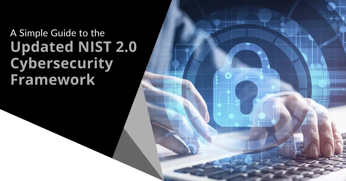 NIST 2.0: New Cybersecurity Framework Guide - Twintel